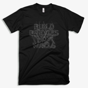 "Build Bridges Not Walls" custom typography Men's T-Shirt - CovertSubvert